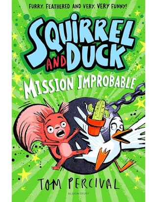 Squirrel and Duck: Mission Improbable