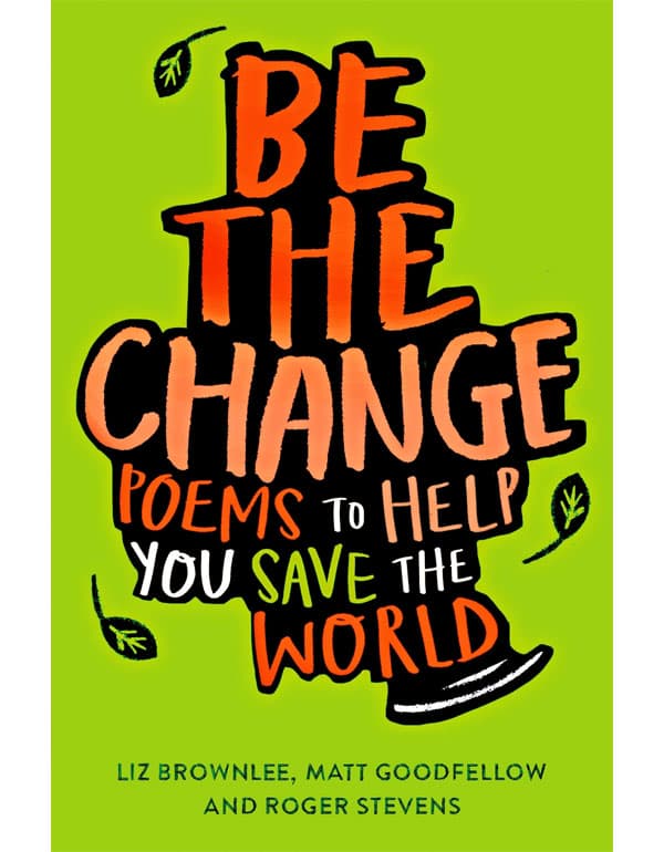 Be The Change