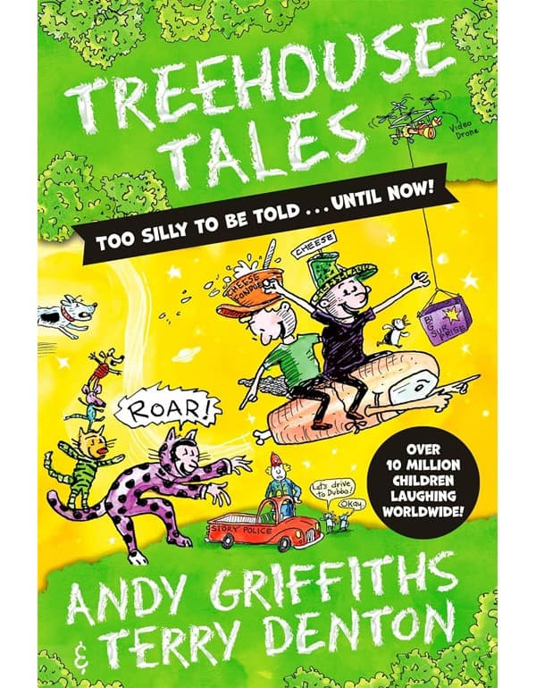 Treehouse Tales: too SILLY to be told ... UNTIL NOW!