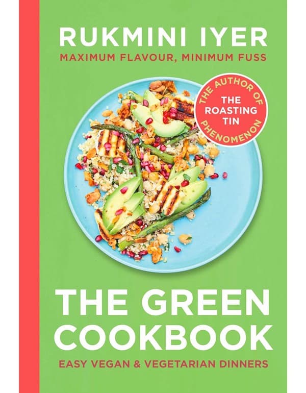 The Green Cookbook: Easy Vegan & Vegetarian Dinners