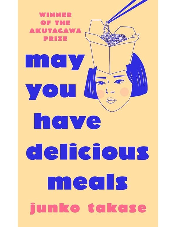 May You Have Delicious Meals