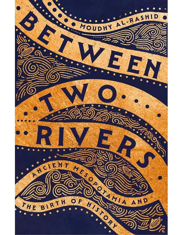Between Two Rivers