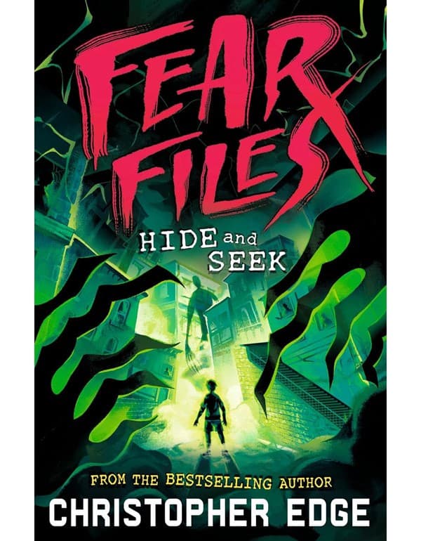 Fear Files: Hide and Seek