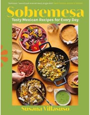 Sobremesa: Tasty Mexican Recipes for Every Day product image