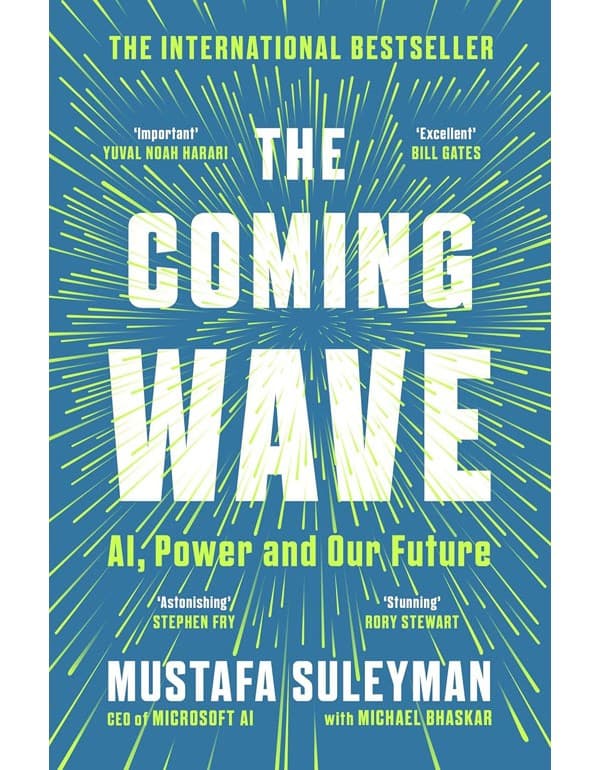 The Coming Wave