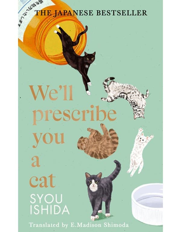 We'll Prescribe You a Cat