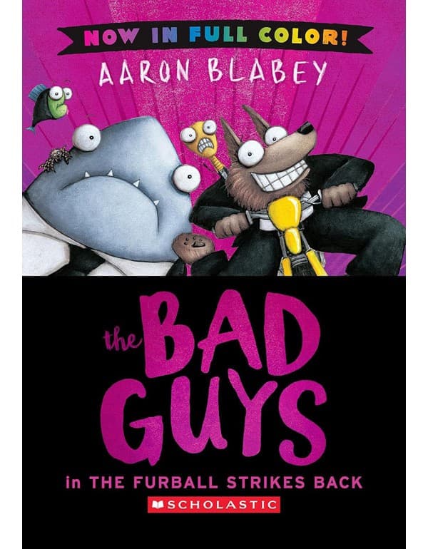 The Bad Guys: The Furball Strikes Back (Color Edition)