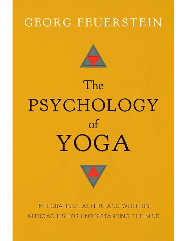 The Psychology of Yoga