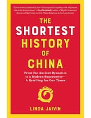 Shortest History of China: From the Ancient Dynasties to a Modern Superpower product image