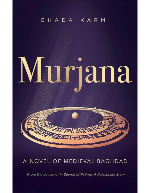 Murjana: A Novel of Medieval Baghdad