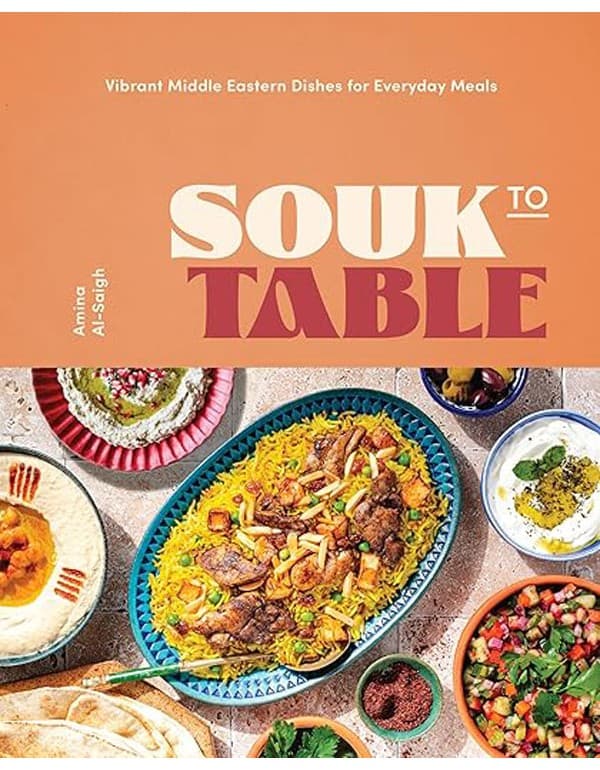 Souk to Table: Vibrant Middle Eastern Dishes for Everyday Meals