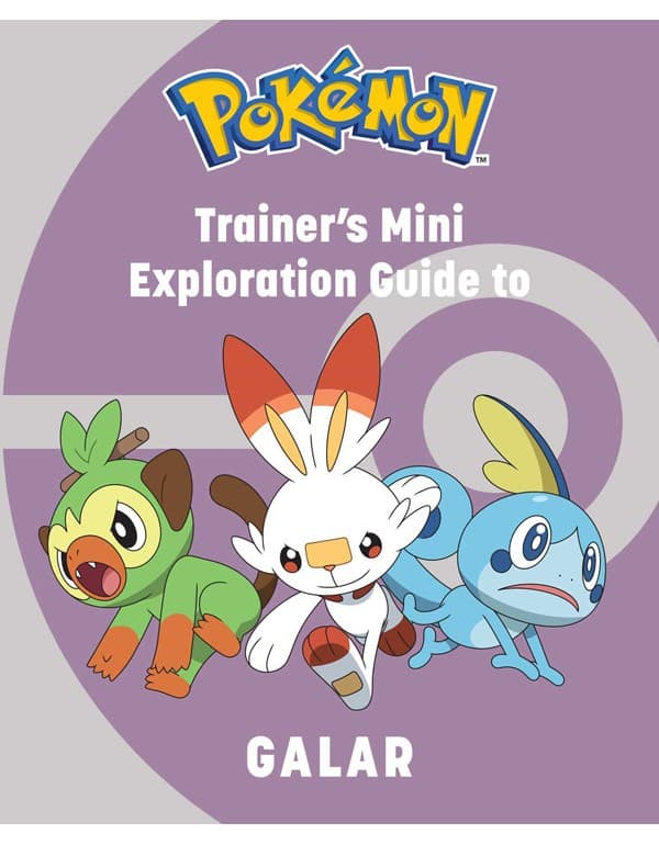Pokemon: Trainers Mini Exploration Guide To Galar