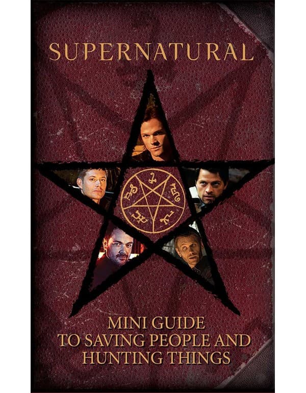 Supernatural: Mini Guide To Saving People And Hunting Things (Mini Book)