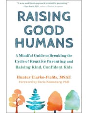 Raising Good Humans product image