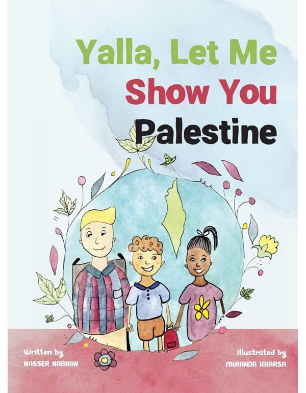 Yalla, Let Me Show You Palestine