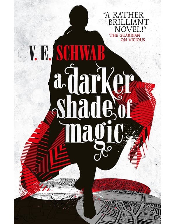 A Darker Shade of Magic