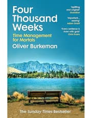 Four Thousand Weeks: Embrace your limits product image