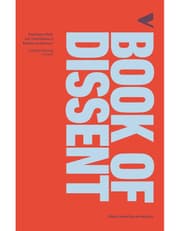 Book of Dissent: Revolutionary Words from Three Millennia of Rebellion and Resistance product image