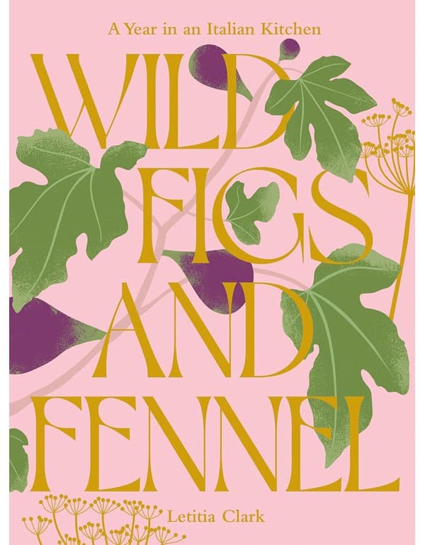 Wild Figs and Fennel