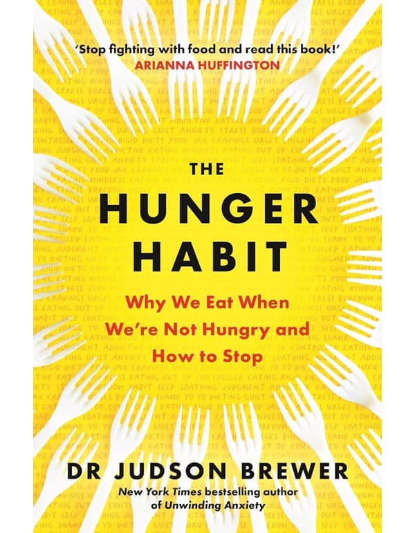 The Hunger Habit