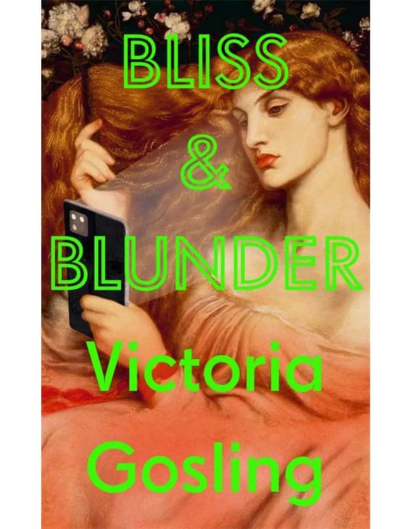 Bliss & Blunder