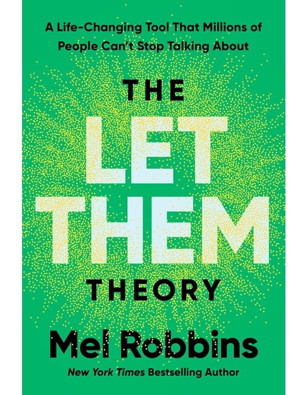 The Let Them Theory