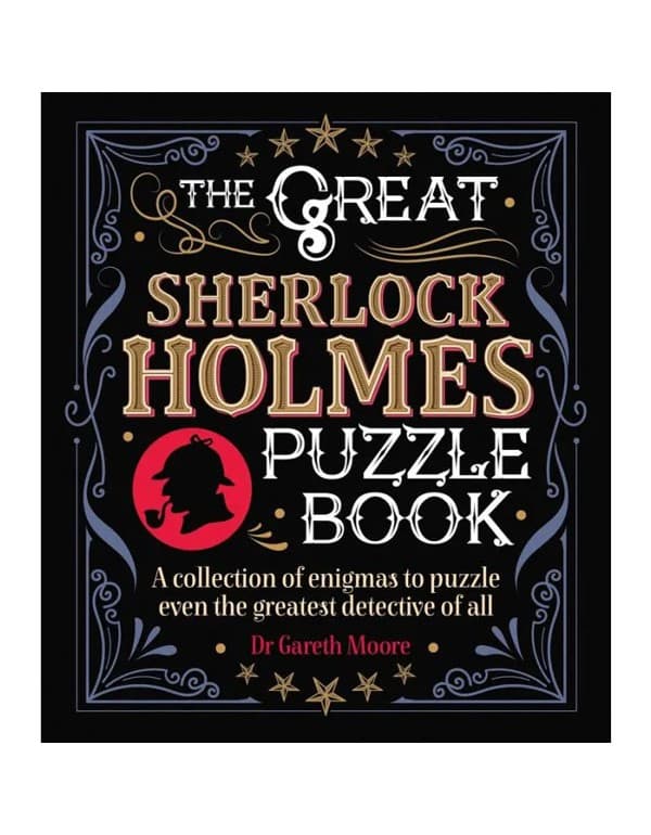 The Great Sherlock Holmes Puzzle Book
