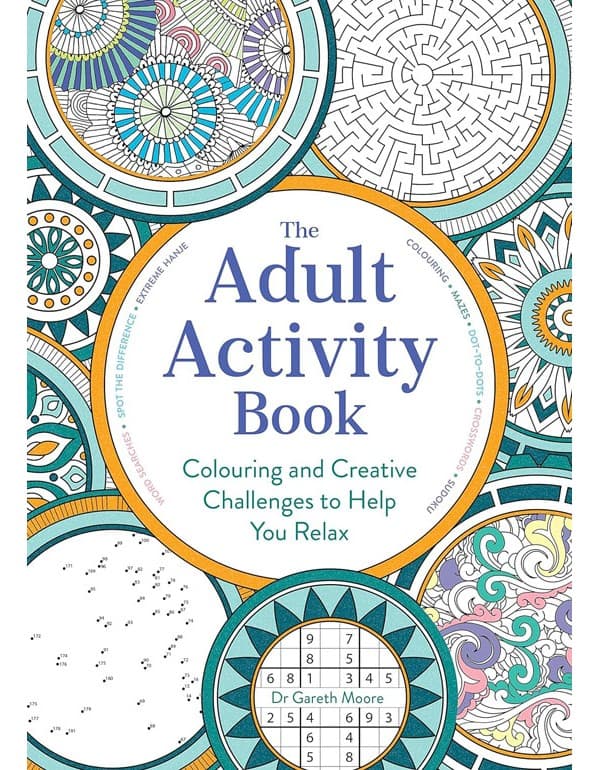 Adult Activity Book: Colouring and Creative Challenges