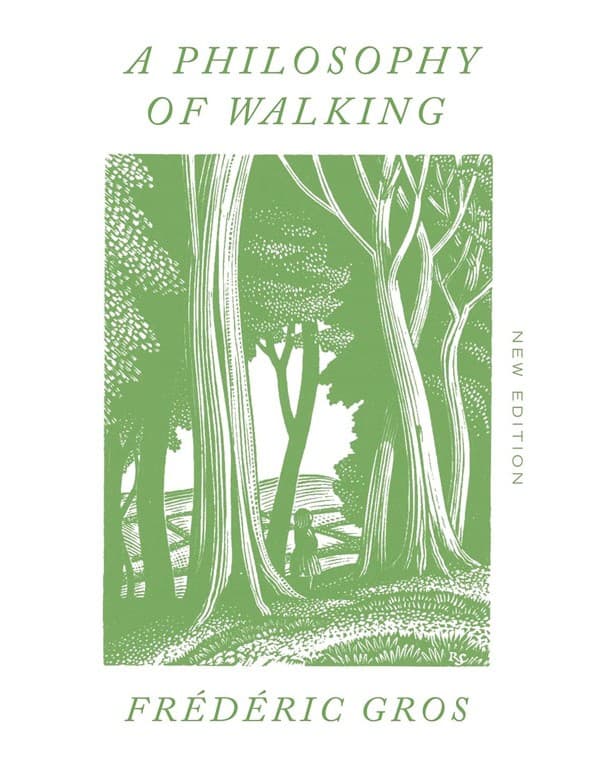 A Philosophy of Walking
