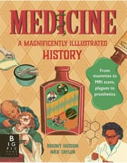 Medicine: A Magnificently Illustrated History product image