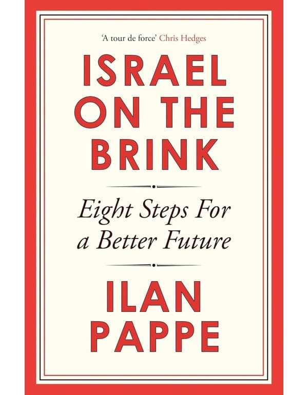 Israel on the Brink: Eight Steps for a Better Future