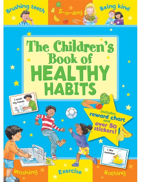The Childrens Book Of Healthy Habits