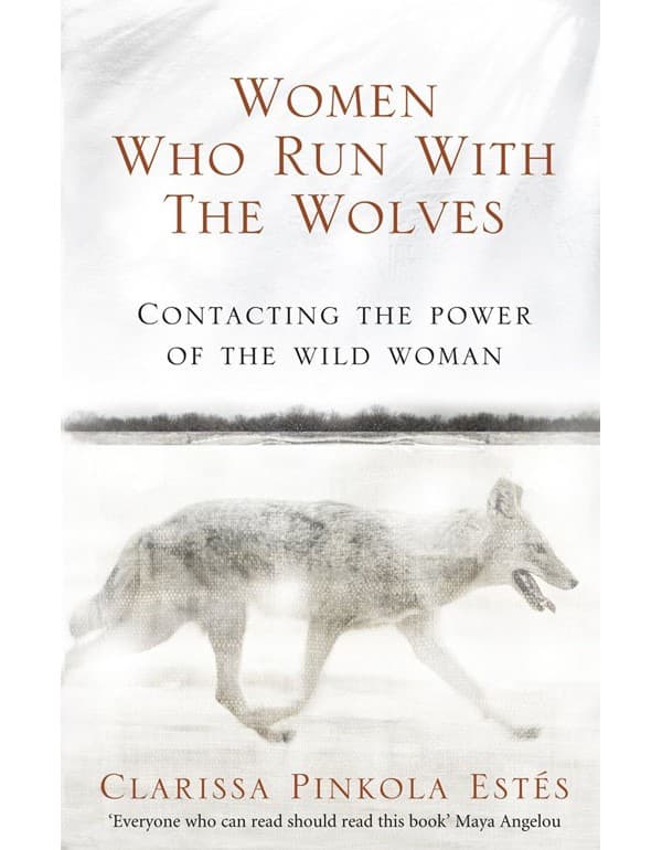 Women Who Run With The Wolves