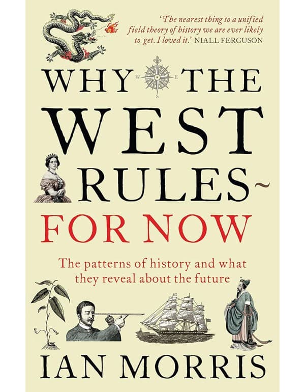 Why The West Rules - For Now