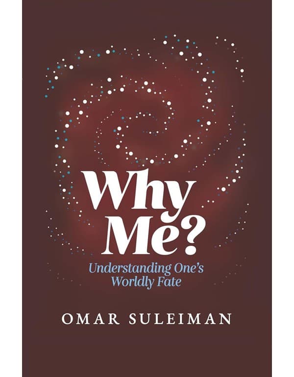 Why Me?: Understanding One's Worldly Fate