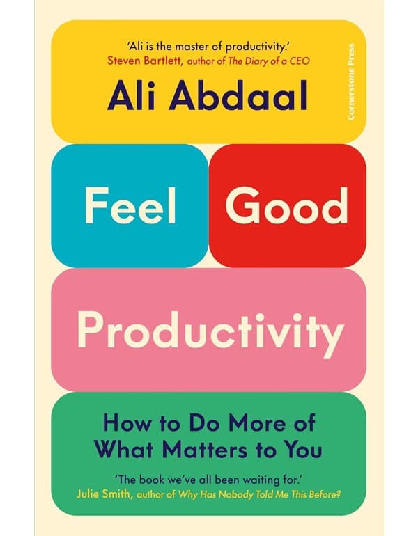 Feel-Good Productivity