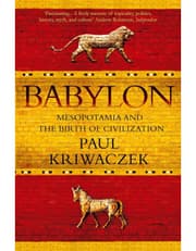 Babylon: Mesopotamia And The Birth Of Civilization product image