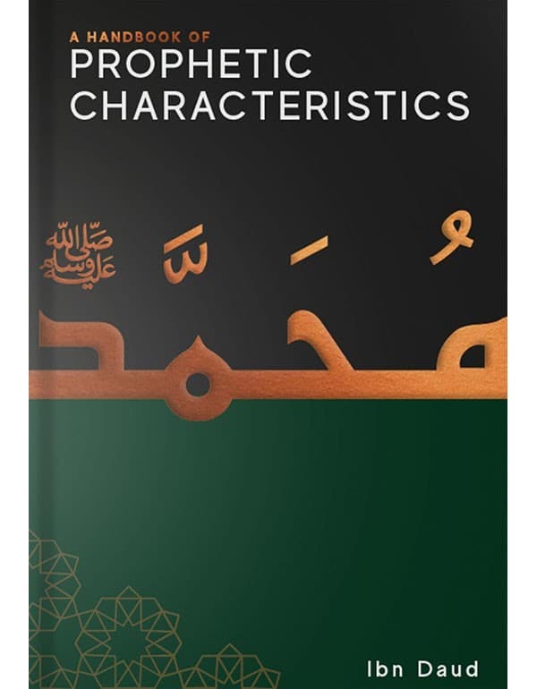 Handbook of Prophetic Characteristics
