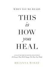 When You're Ready, This is How You Heal product image