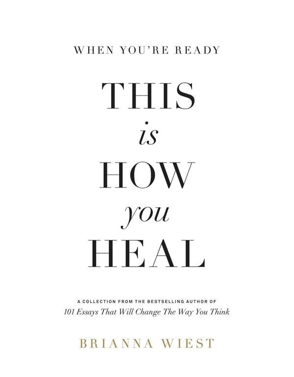 When You're Ready, This is How You Heal