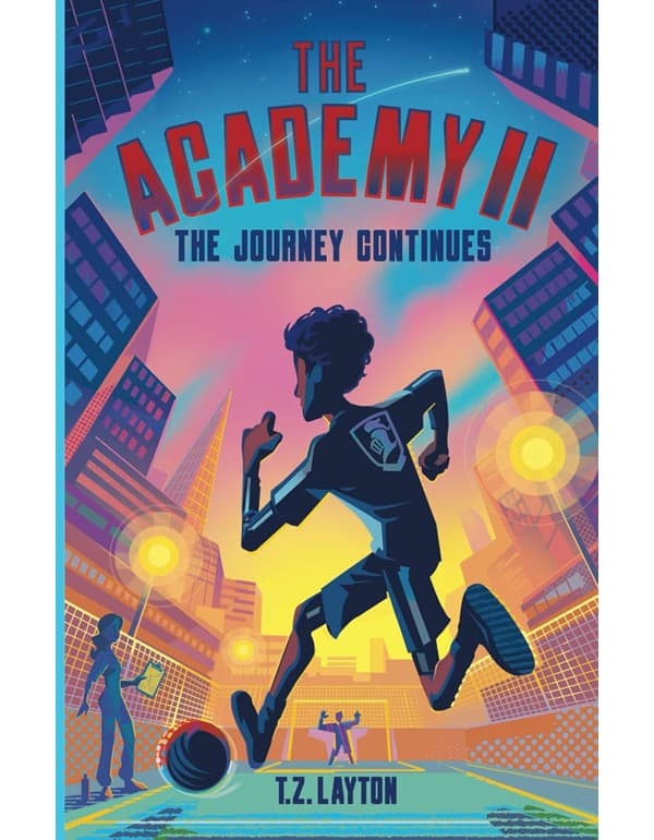 The Academy II: The Journey Continues
