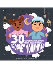 30 Wonderful Personality Traits To Learn From Prophet Mohammad product image