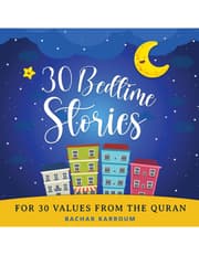 30 Bedtime Stories For 30 Values From the Quran product image