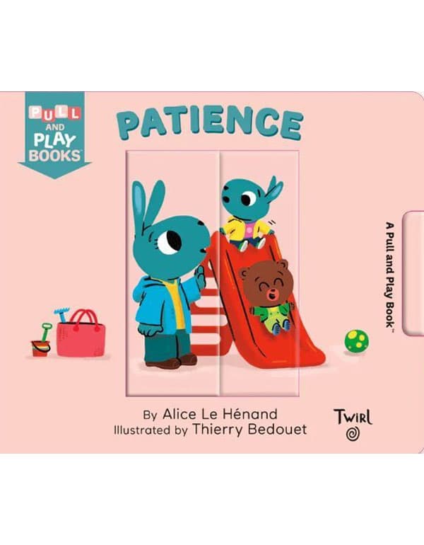 Patience: A Pull-The-Tab Book