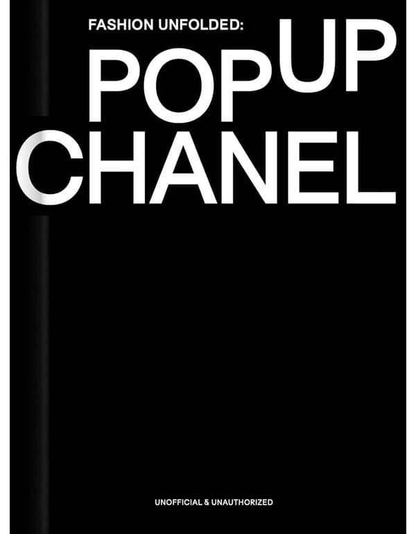Fashion Unfolded: Pop-Up Chanel