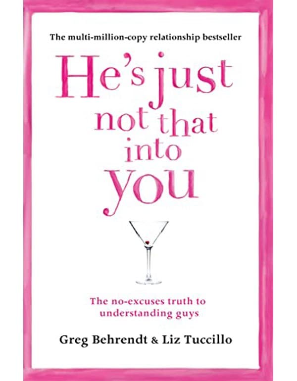 He’s Just Not That Into You