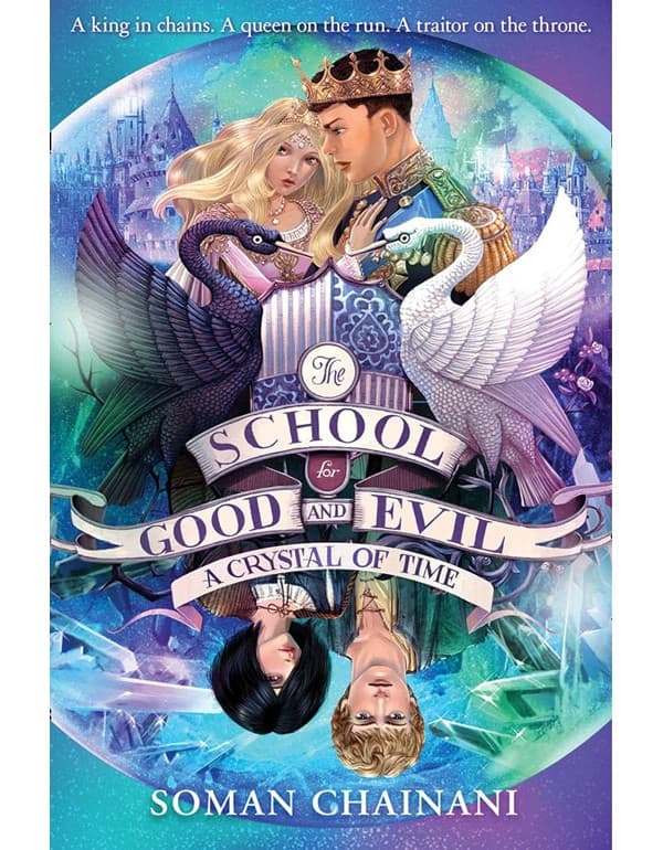 A Crystal Of Time (The School For Good And Evil, Book 5)