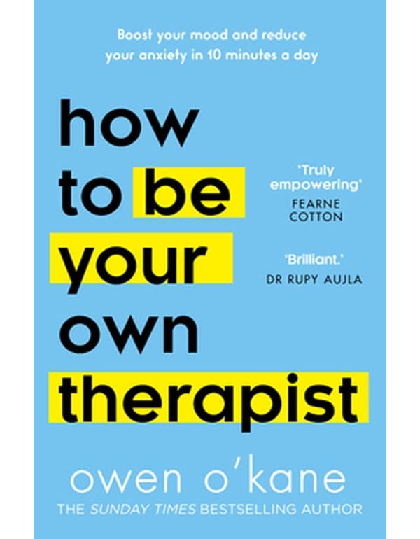 How to Be Your Own Therapist