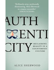 Authenticity: Reclaiming Reality In A Counterfeit Culture product image