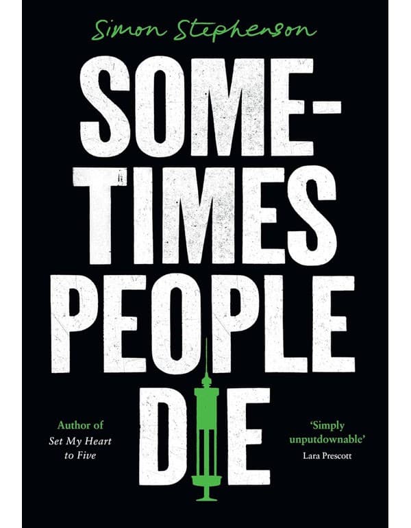Sometimes People Die